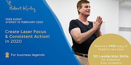 Creating Laser Focus & Consistent Action For Business Legends primary image