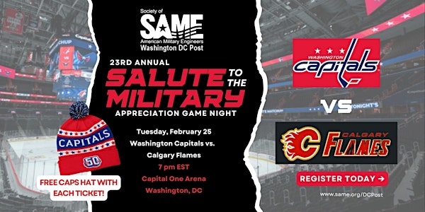 SAME DC - Feb. 25 - Washington Capitals Salute to the Military Game