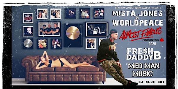 Mista Jones Almost Famous Tour Live In Truro, NS 2/7/2020