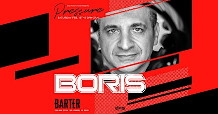 DJ Boris by Pressure Miami primary image