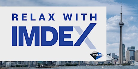 Relax with IMDEX - Drinks after a full day at PDAC primary image