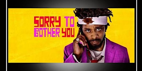 PBBB Movie Night "Sorry to Bother You" primary image