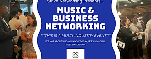 Music and Business Networking | Elevating Your Potential - Albany