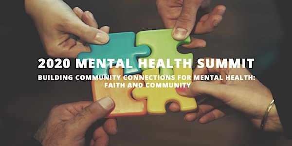 2020 Mental Health Summit: Building Community Connections for Mental Health