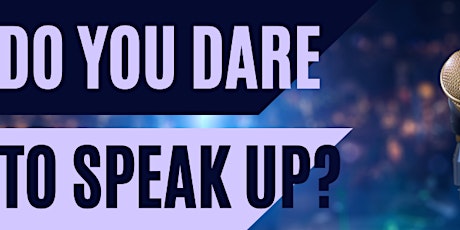 Dare To Speak Up - Political Speech Competition (Live Final) primary image