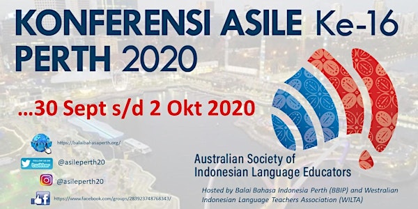 Konferensi ASILE Ke-16 Perth 2020 / 16th ASILE Conference Perth 2020