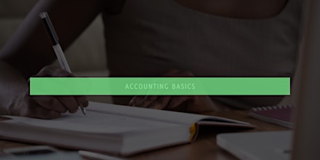 Accounting Basics Tickets Tue 28 Jul 2020 At 4 00 Pm Eventbrite