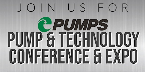 ePUMPS Pump & Technology Conference & Expo