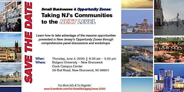 Small Businesses & Opportunity Zones:  Taking NJ’s Communities  to the Next
