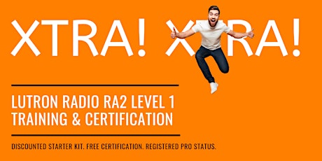 LUTRON Radio RA2 Level 1 Training & Certification (Plainview, NY) primary image