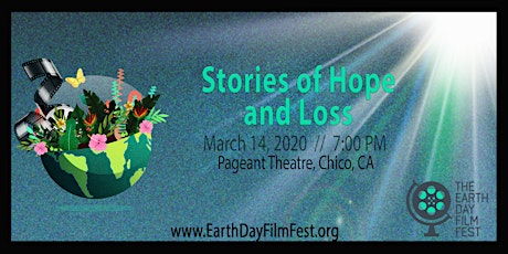 The Earth Day Film Festival: "Stories of Hope and Loss"