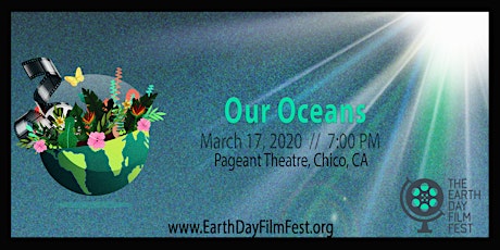 The Earth Day Film Festival: "Our Oceans"