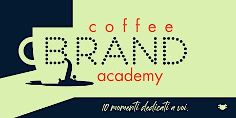 Immagine principale di 3. b2b: brand to brand | coffeebrand academy 