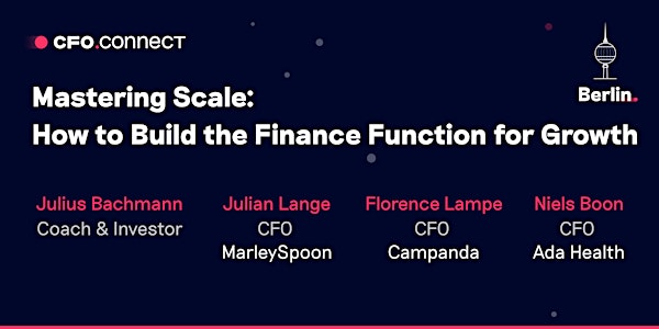 CFO Connect  Berlin | How to Build the Finance Function for Growth