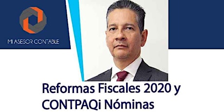 Imagen principal de Reformas Fiscales 2020 y CONTPAQi Nóminas