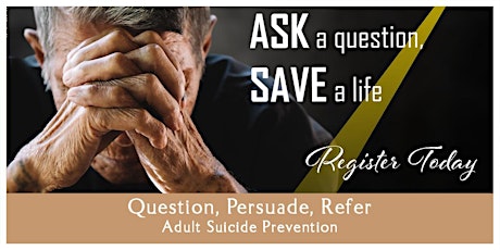 QPR (Question, Persuade, Refer) Adult Suicide Prevention, June 4, 2020, Live Virtual Presentation primary image