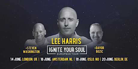 Hauptbild für Cancelled: Ignite Your Soul - An Evening Workshop with Lee Harris