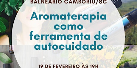 Imagem principal do evento Oficina: Aromaterapia como Ferramenta de Autocuidado