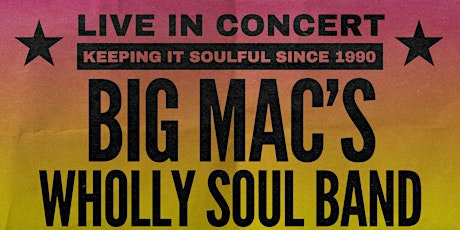 Big Mac's Wholly Soul Band:  Keeping it Soulful since 1990 primary image