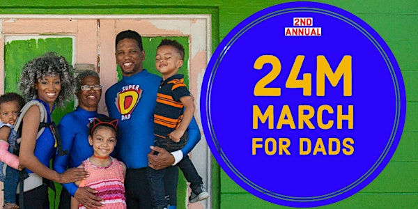 24M March for Dads