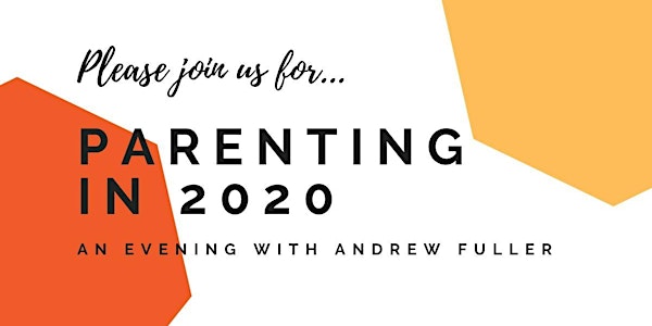Parenting in 2020: an Evening with Andrew Fuller (RANDWICK)