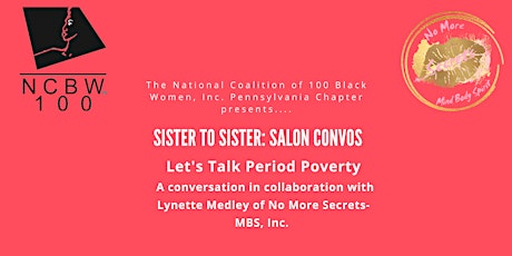 Imagem principal do evento Sister to Sister: Salon Convos - Let's Talk Period Poverty