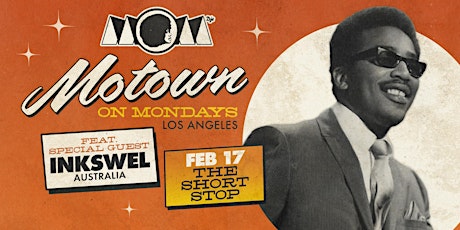 Motown On Mondays LA | ft. guest INKSWEL (Australia) primary image