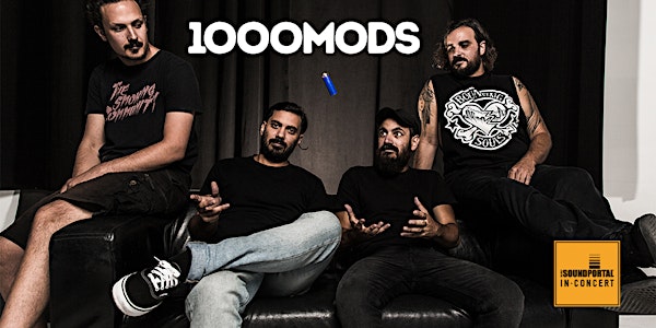 1000MODS + support "Youth of Dissent European Tour 2020"