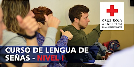 Curso de Lengua de Señas Argentina Nivel 1 (14/03/20) 9:30 a 11:30HS
