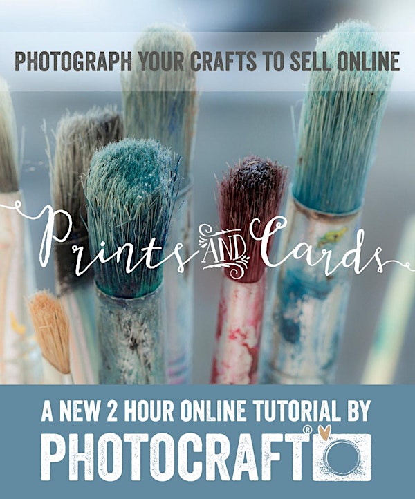 Photographing Prints & Cards for selling online - 2 hr Online Tutorial LIVE