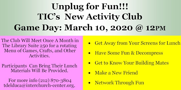 The Interchurch Center Activity Club: Game Day!