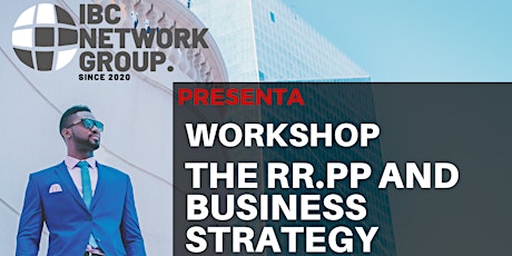 Imagen principal de WORKSHOP / THE RR.PP AND BUSINESS STRATEGY - IBCNETWORK GROUP