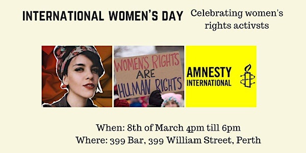 International Women's Day 2020  - Celebrating Women's Rights Activists