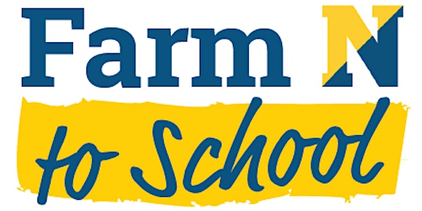 Northampton Farm to School Summit 2020: POSTPONED
