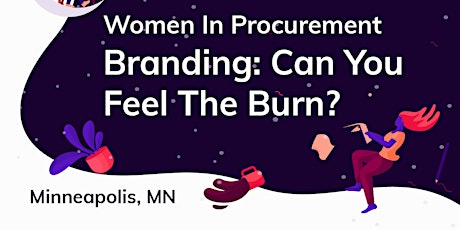 2020 Minneapolis GWPP - Branding: Can You Feel The Burn? primary image