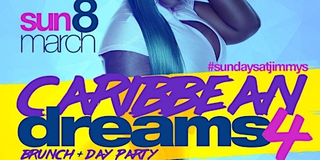 Caribbean Dreams 4 Brunch & Day Party primary image