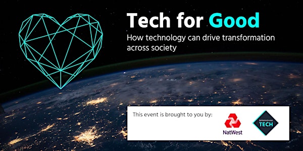 Tech for Good: How technology can drive transformation across society