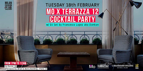 FASHION WEEK - TERRAZZA 12 COCKTAIL PARTY - MILANOEVENTS.it