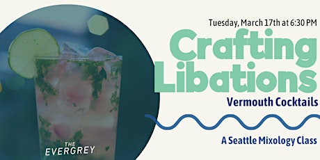 POSTPONED: Crafting Libations: Vermouth primary image