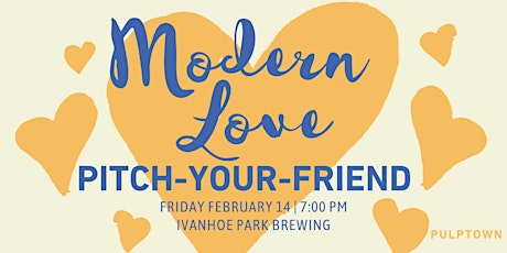 Modern Love: Pitch-Your-Friend primary image