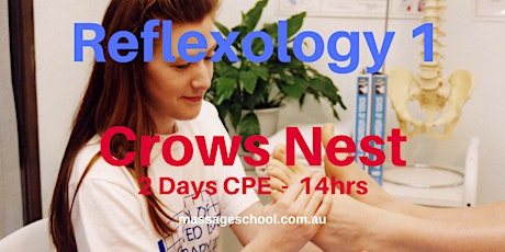Reflexology 1 - Crows Nest - CPE Event (14hrs) primary image