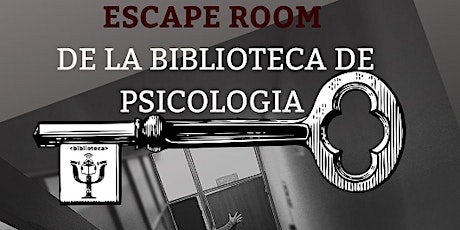 Imagen principal de Escape Room en la Biblioteca de Psicología