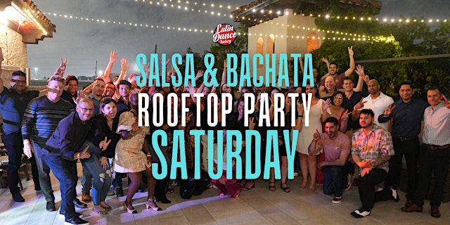 Image principale de Salsa & Bachata Under the Stars. Rooftop Party @ Ivy. Sat 07/11