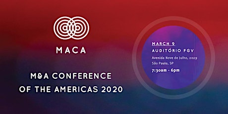 M&A Conference of The Americas 2020  - “MACA 2020”