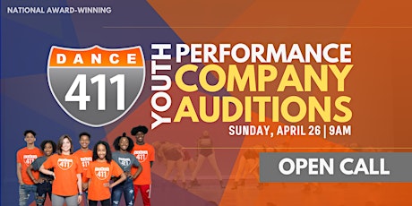 Dance 411 Youth Performance Company 2020-2021 Season Auditions  primary image