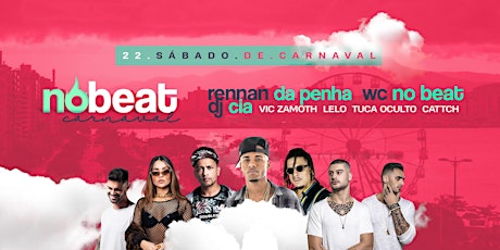 Imagem principal do evento Carnaval No Beat w Rennan da Penha & WC no Beat