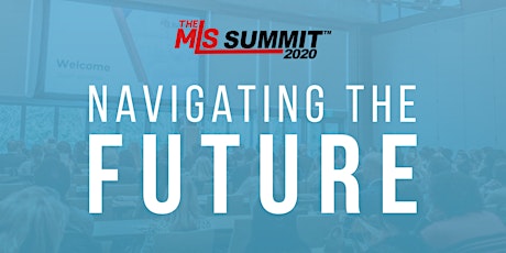 The MLS Summit™ 2020