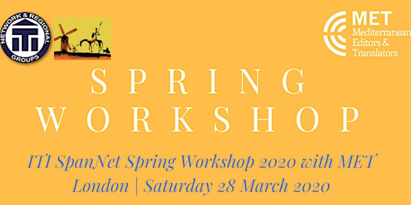 ITI Spanish Network Spring Workshop 2020 with MET