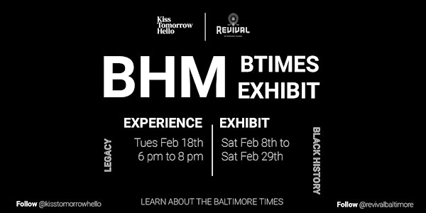 BHM: Baltimore Times Exhibit & Experience