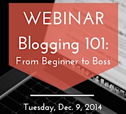 Blogging 101: Beginner to Boss (Webinar by Awesomely Luvvie) primary image